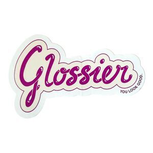 Glossier Sticker, Glossier Decal, You Look Good New Mint Condition Collectible